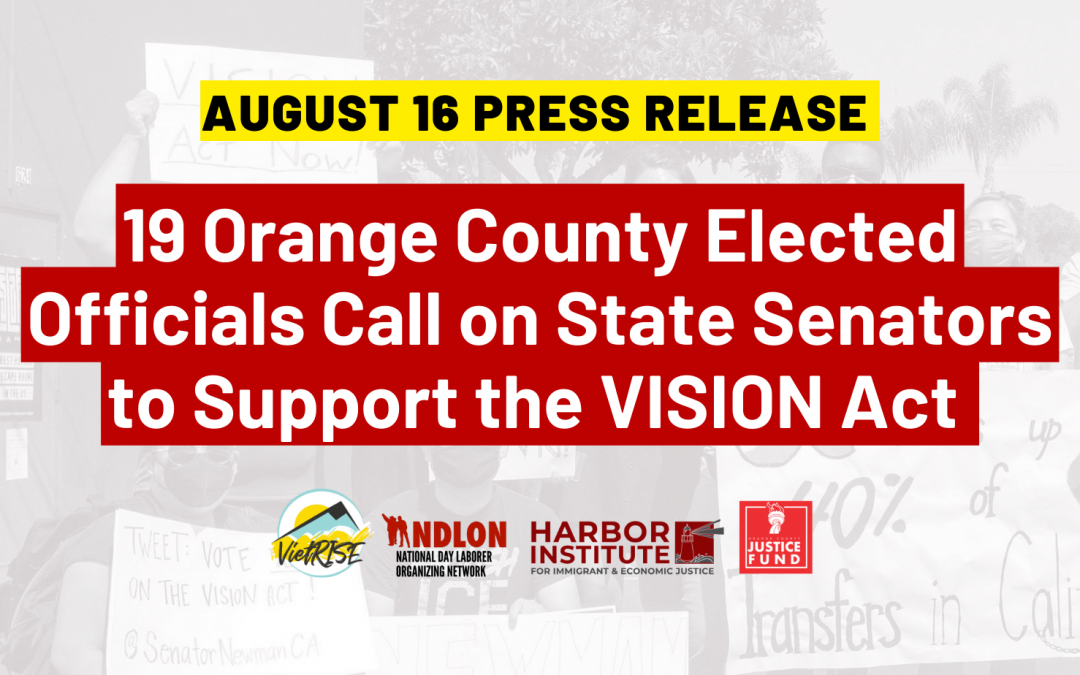 Press Release: Nineteen Orange County Elected Officials Call on State Senators to Support the VISION Act