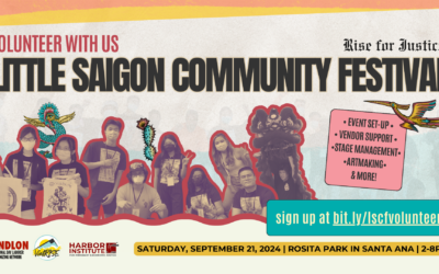 September Newsletter: It’s Little Saigon Community Festival Month!